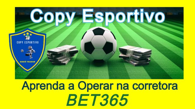 Copy Esportivo (BET365)