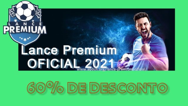 Lance Premium OFICIAL 2021 - 60% De Desconto