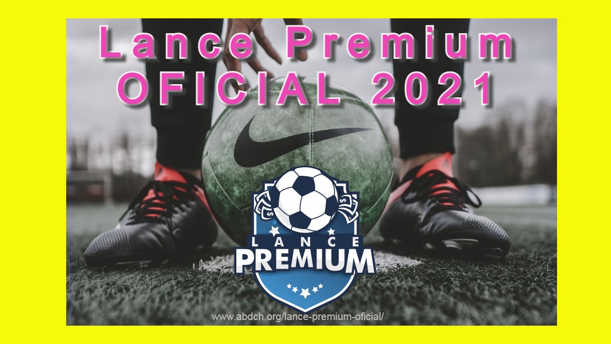 Lance Premium OFICIAL 2021 - 60% De Desconto