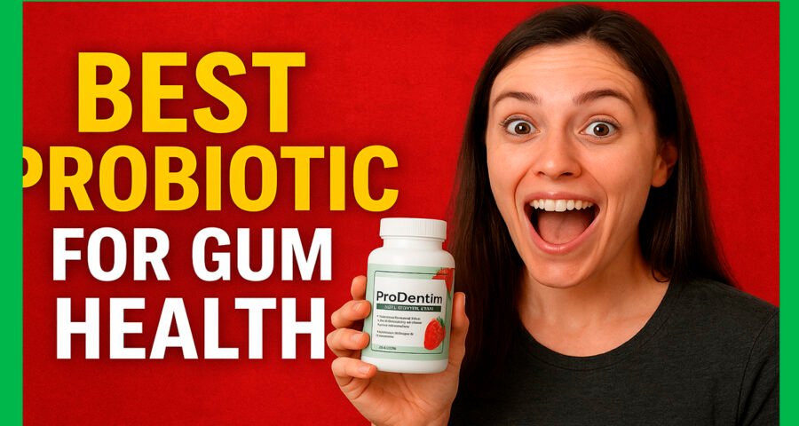 Finding the Best Probiotic for Gum Health A 2025 Guide